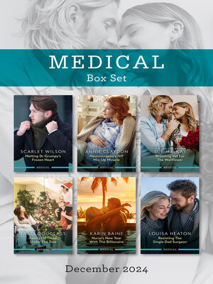 cover image of Medical Box Set Dec 2024/Melting Dr Grumpy's Frozen Heart/Neurosurgeon's IVF Mix-Up Miracle/Brooding Vet For the Wallflower/Family of Three Under T